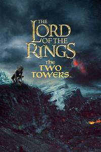 The Lord of The Rings: The Two Towers (2002)